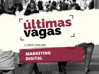 CURSO DE MARKETING DIGITAL / Últimas Vagas!!!